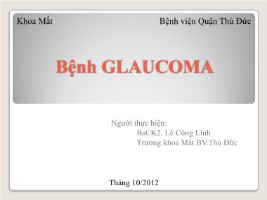 Bài giảng Bệnh Glaucoma - Lê Công Lĩnh