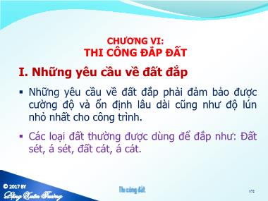 Bài giảng Thi công cơ bản và an toàn lao động - Chương VI: Thi công đắp đất - Đặng Xuân Trường