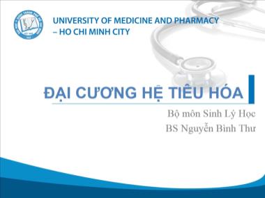 Bài giảng Đại cương hệ tiêu hóa - Nguyễn Bình Thư