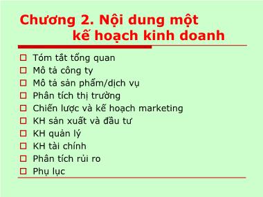 Bài giảng Kế hoạch kinh doanh - Chương 2: Nội dung một kế hoạch kinh doanh - Trần Minh Huy