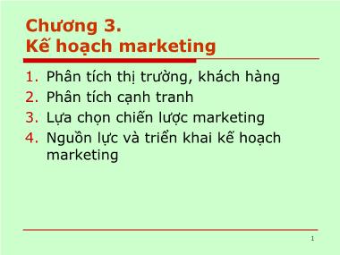 Bài giảng Kế hoạch kinh doanh - Chương 3: Kế hoạch marketing - Trần Minh Huy