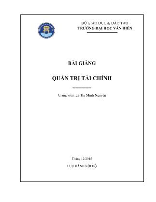 Bài giảng Quản trị tài chính -  Lê Thị Minh Nguyên