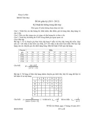 Đề thi giữa kỳ môn Kỹ thuật đo lường trong dệt may - Năm học 2011-2012 (Có đáp án)