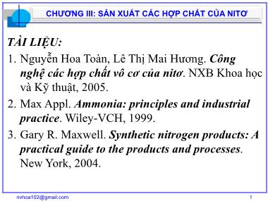Bài giảng Công nghệ sản xuất các chất vô cơ cơ bản - Chương III: Sản xuất các hợp chất của nitơ