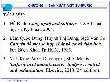 Bài giảng Công nghệ sản xuất các chất vô cơ cơ bản - Chương II: Sản xuất axit sunfuric