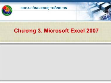 Bài giảng Tin học - Chương 3: Microsoft Excel 2007