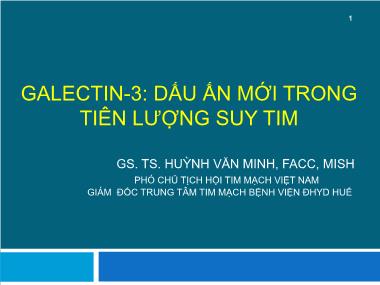 Galectin-3: Dấu ấn mới trong tiên lượng suy tim - Huỳnh Văn Minh