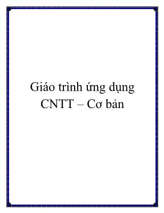 Giáo trình Ứng dụng công nghệ thông tin cơ bản (Phần 2)