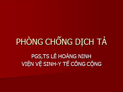 Phòng chống dịch tả - Lê Hoàng Ninh