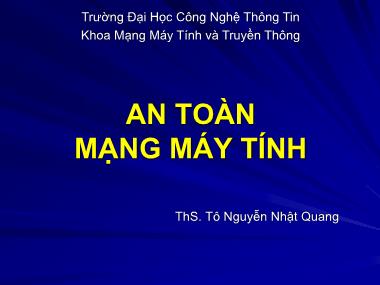 Bài giảng An toàn mạng máy tính - Bài 2: Các phần mềm gây hại - Tô Nguyễn Nhật Quang