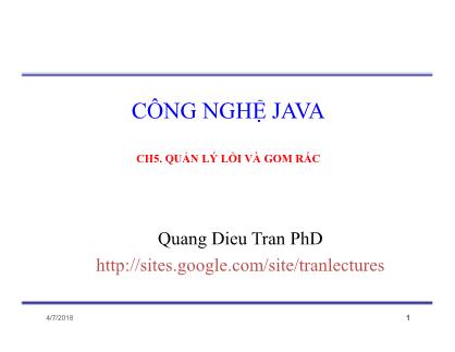 Bài giảng Công nghệ Java - Chương 5: Quản lý lỗi và gom rác - Trần Quang Diệu