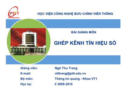 Bài giảng Ghép kênh tín hiệu số - Ngô Thu Trang