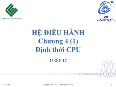 Bài giảng Hệ điều hành - Chương IV: Định thời CPU (Phần 1)
