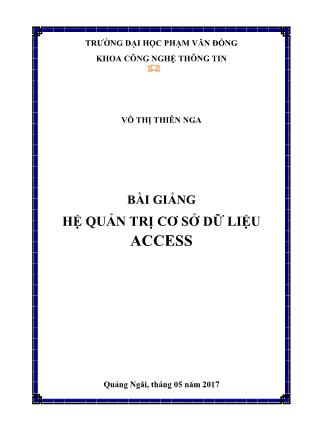 Bài giảng Hệ quản trị cơ sở dữ liệu Access - Võ Thị Thiên Nga
