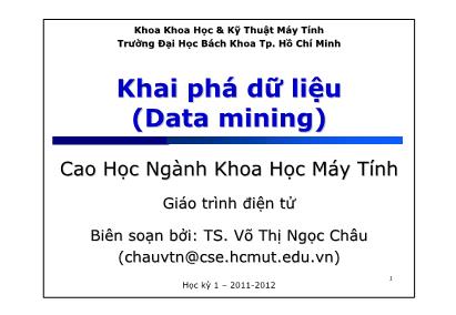 Bài giảng Khai phá dữ liệu - Chương mở đầu - Võ Thị Ngọc Châu