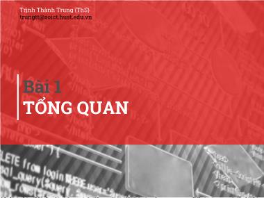 Bài giảng Kĩ thuật lập trình - Bài 1: Tổng quan - Trịnh Thành Trung
