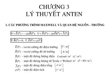 Bài giảng Kỹ thuật anten truyền sóng - Chương 3: Lý thuyết anten