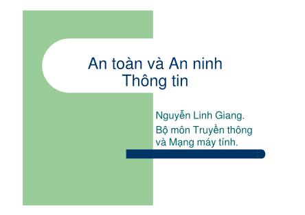 Bài giảng Mạng máy tính - Chương 10: An toàn và an ninh thông tin - Nguyễn Linh Giang
