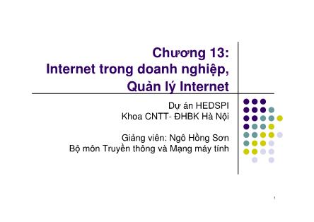 Bài giảng Mạng máy tính - Chương 13: Internet trong doanh nghiệp, quản lý Internet - Ngô Hồng Sơn