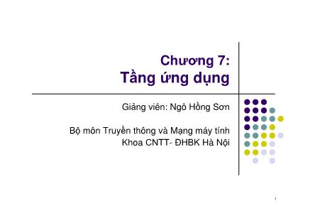 Bài giảng Mạng máy tính - Chương 7: Tầng ứng dụng (Phần 1) - Ngô Hồng Sơn