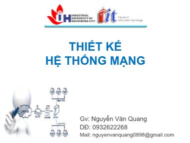 Bài giảng Thiết kế hệ thống mạng - Nguyễn Văn Quang
