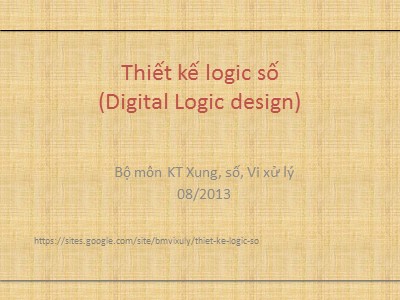 Bài giảng Thiết kế logic số - Chương II: Ngôn ngữ VHDL (Phần 1)