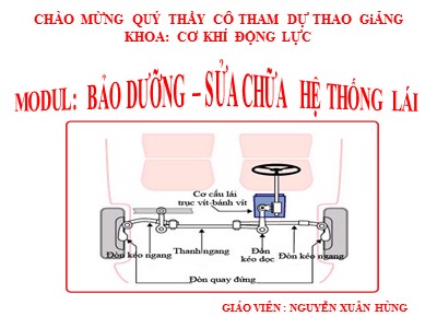 Bài giảng Bảo dưỡng & Sửa chữa hệ thống lái - Nguyễn Xuân Hùng