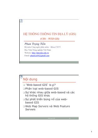 Bài giảng Hệ thống thông tin địa lý (GIS) - Chương 6: Web GIS - Phan Trọng Tiến