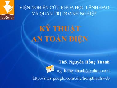 Bài giảng Kỹ thuật an toàn điện - Nguyễn Hồng Thanh