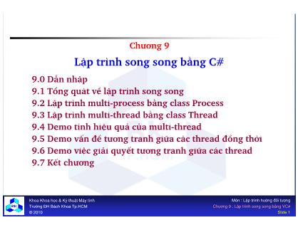 Bài giảng Lập trình hướng đối tượng - Chương 9: Lập trình song song bằng C# - Nguyễn Văn Hiệp