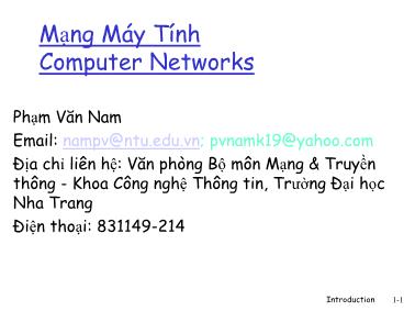 Bài giảng Mạng máy tính - Chương 1: Các khái niệm cơ bản về mạng máy tính và mạng Internet - Phạm Văn Nam
