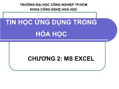 Bài giảng Tin học ứng dụng trong hóa học - Chương 2: MS Excel