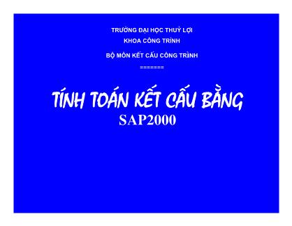 Bài giảng Tính toán kết cấu bằng SAP2000