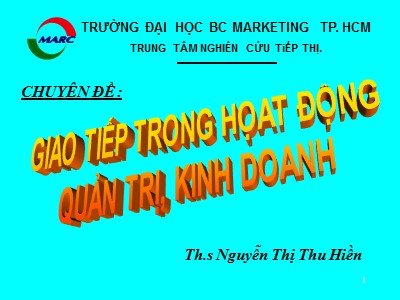 Chuyên đề Giao tiếp trong họat động quản trị, kinh doanh - Nguyễn Thị Thu Hiền