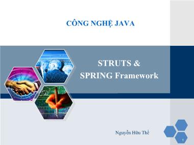 Bài giảng Công nghệ Java - Bài 5: Struts & Spring Framework - Nguyễn Hữu Thể