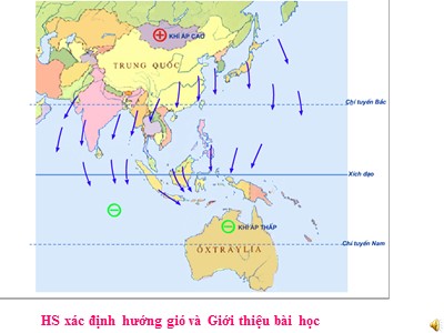 Bài giảng Địa lý Việt Nam - Bài 9: Thiên nhiên nhiệt đới ẩm gió mùa