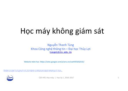 Bài giảng Học máy - Bài 7: Học máy không giám sát - Nguyễn Thanh Tùng