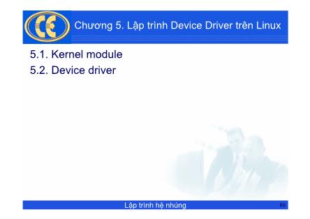 Bài giảng Lập trình hệ nhúng - Chương 5: Lập trình Device Driver trên Linux