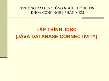 Bài giảng Lập trình hướng đối tượng - Chương 6: Lập trình JDBC (Java Database Connectivity)