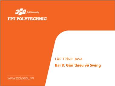 Bài giảng Lập trình Java - Bài 8: Giới thiệu về Swing