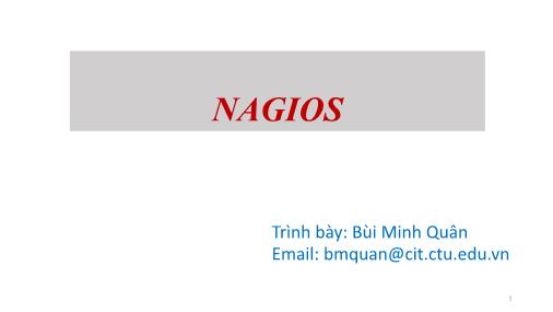 Bài giảng Quản trị mạng - Chương 6: Nagios - Bùi Minh Quân