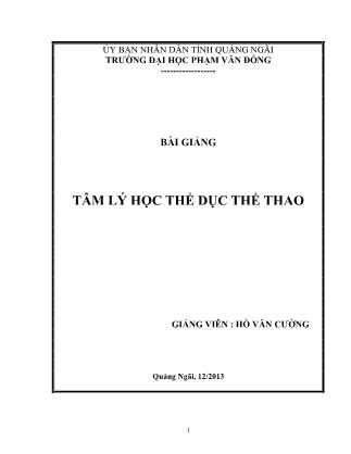 Bài giảng Tâm lý học thể dục thể thao - Hồ Văn Cường