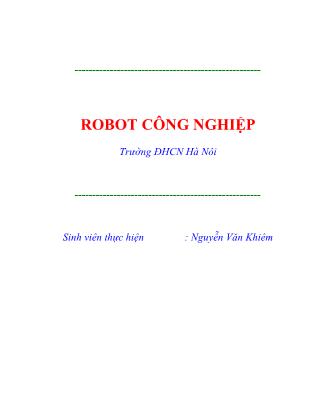 Bài tập lớn Robot công nghiệp - Nguyễn Văn Khiêm