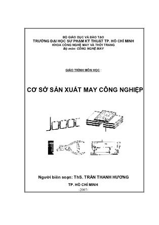 Giáo trình Cơ sở sản xuất may công nghiệp - Trần Thanh Hương
