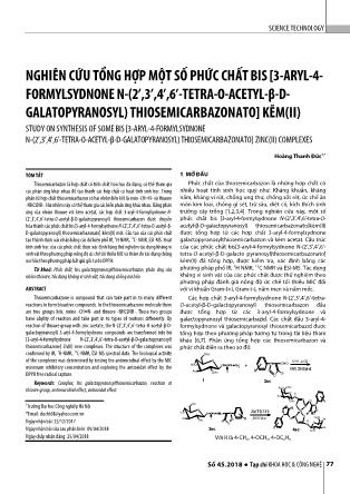 Nghiên cứu tổng hợp một số phức chất bis [3-Aryl-4- formylsydnone n-(2’,3’,4’,6’-tetra-O-acetyl-β-D-galatopyranosyl) thiosemicarbazonato] kẽm(II)